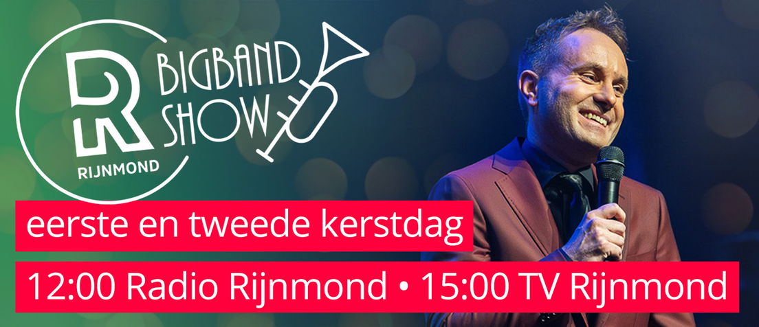 De Rijnmond Big Band Show, 1e en 2e kerstdag!